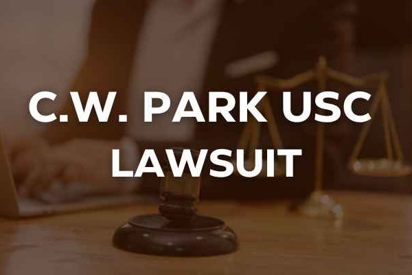 C.W. Park USC Lawsuit