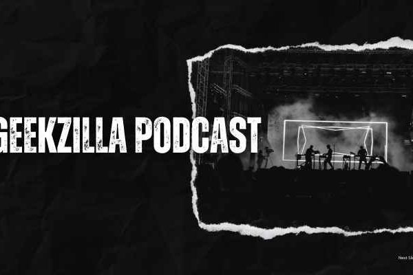 Geekzilla Podcast